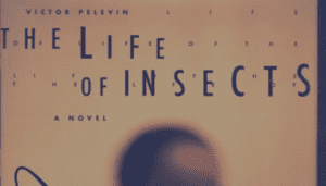 Q Review | The Life of Insects | Victor Pelevin